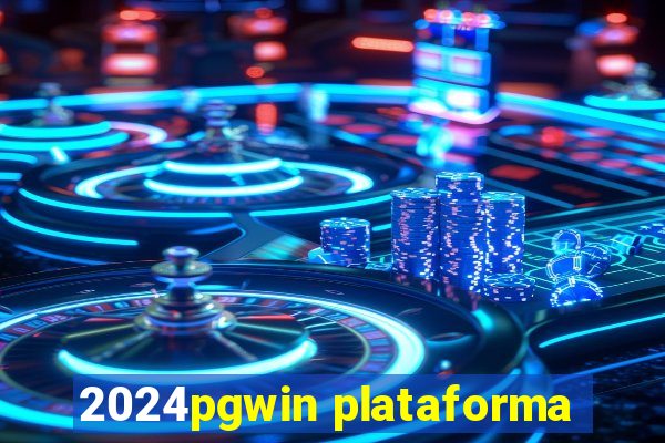 2024pgwin plataforma